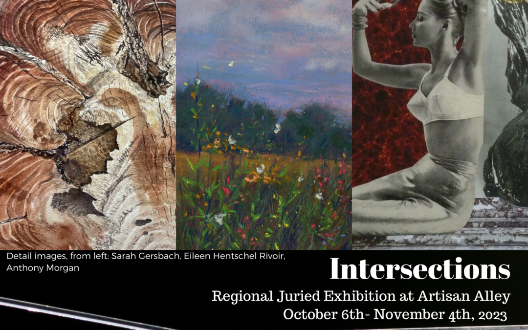 2023 Artisan Alley Regional Juried Exhibition, ‘Intersections’
