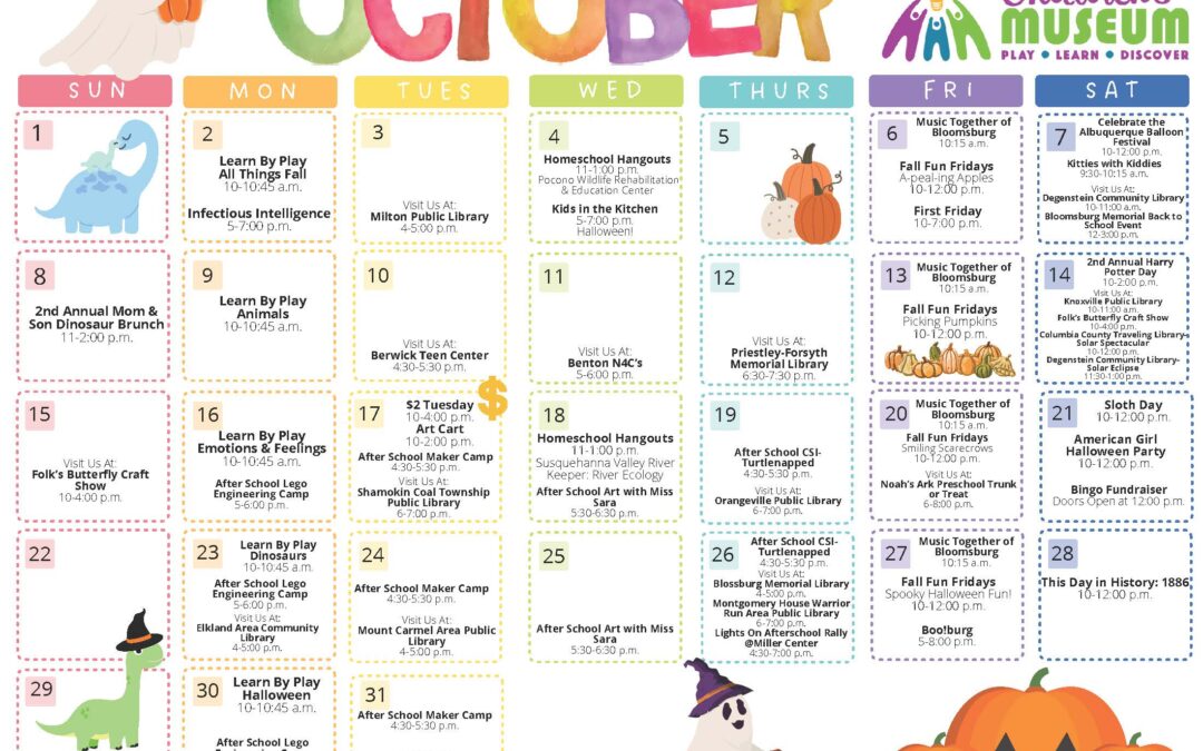 Bloomsburg Children’s Museum Announces October Programs