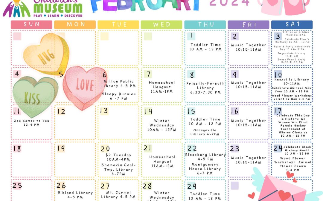 Bloomsburg Children’s Museum Announces February Programs